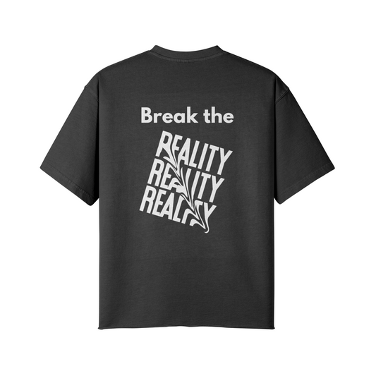 Break The Reality T-Shirt