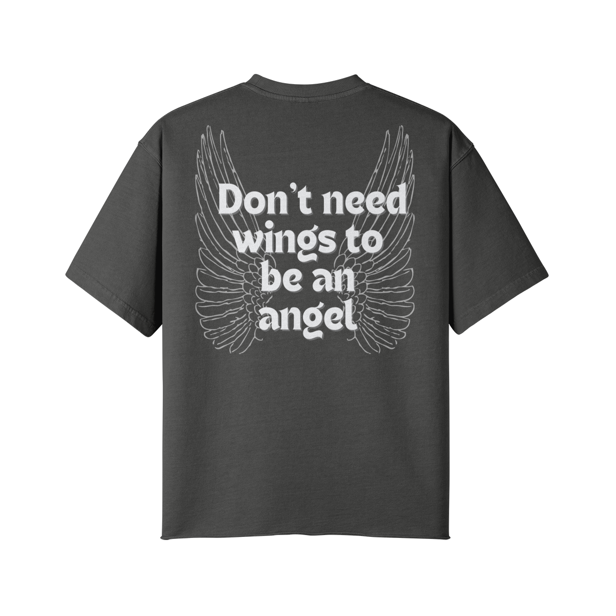 Don't need wings to be an angel - T-shirt